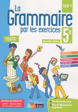 La grammaire par les exercices 5e, cycle 4 - Joëlle Paul