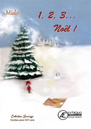 1, 2, 3... Noël ! : contes - Mido