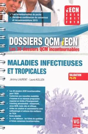 Maladies infectieuses et tropicales : iECN 2016-2017-2018 : validation PU-PH - Jérémy Laurent