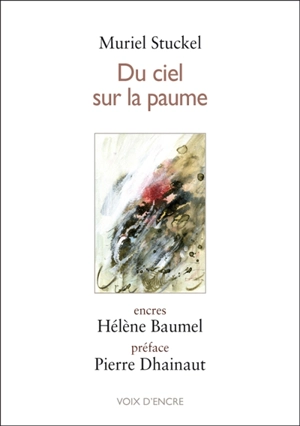 Du ciel sur la paume - Muriel Stuckel