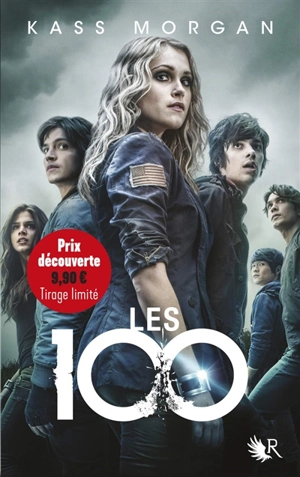 Les 100. Vol. 1 - Kass Morgan