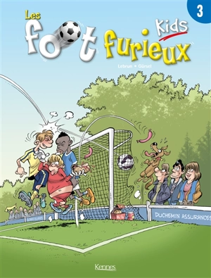 Les foot furieux kids. Vol. 3 - Lebrun