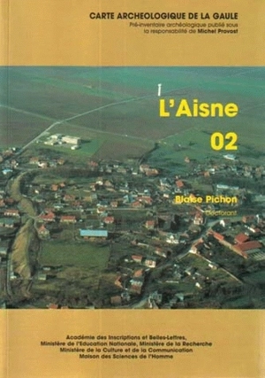 Carte archéologique de la Gaule. Vol. 2. Aisne - Blaise Pichon