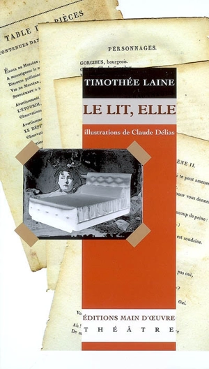 Le lit, elle - Timothée Laine