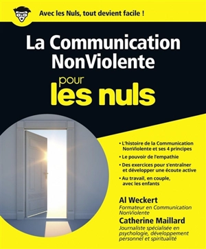 La communication non violente pour les nuls - Al Weckert