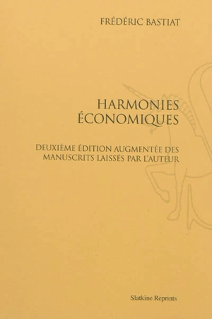 Harmonies économiques - Frédéric Bastiat