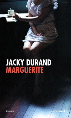 Marguerite - Jacky Durand