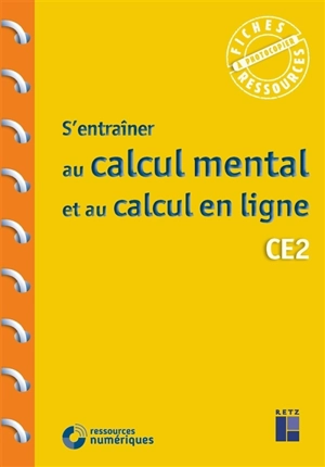 S'entraîner au calcul mental et au calcul en ligne : CE2 - Jean-François Quilfen