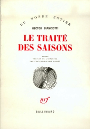 Le traité des saisons - Hector Bianciotti