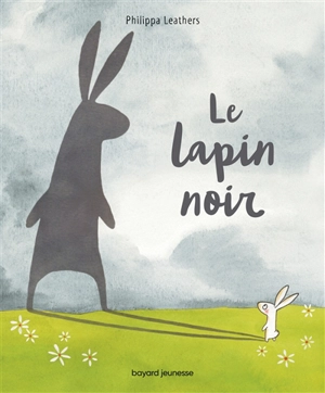 Le lapin noir - Philippa Leathers