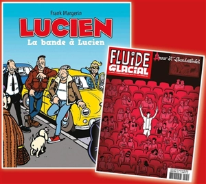 Lucien. Vol. 11. La bande à Lucien - Frank Margerin