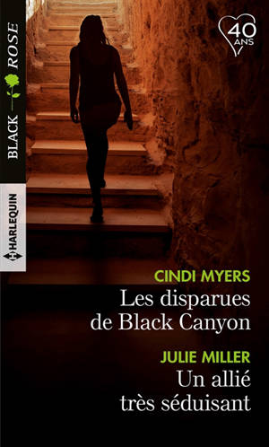 Les disparues de Black Canyon. Un allié très séduisant - Cindi Myers