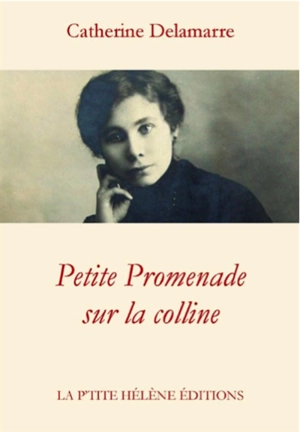 Petite promenade sur la colline - Catherine Delamarre-Sallard