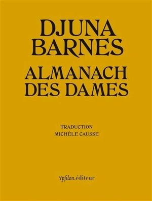 Almanach des dames. Sa langue réfractaire - Djuna Barnes