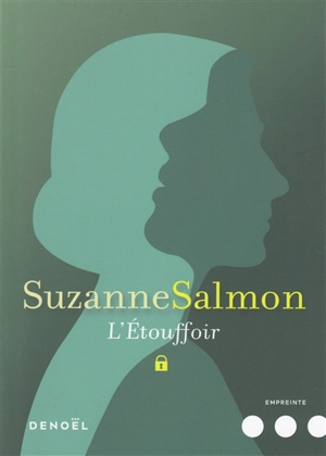 L'étouffoir - Suzanne Salmon