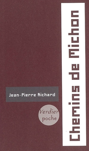 Chemins de Michon - Jean-Pierre Richard