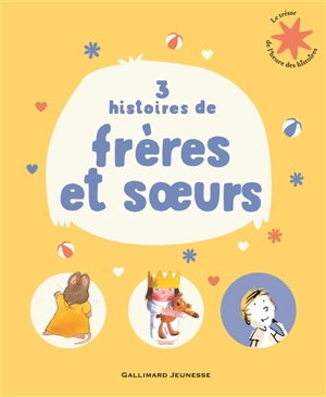 3 histoires de frères et soeurs - Rosemary Wells