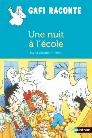 Une nuit à l'école - Ingrid Chabbert