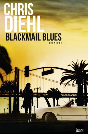 Blackmail blues - Christel Diehl