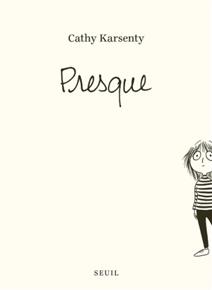 Presque - Cathy Karsenty