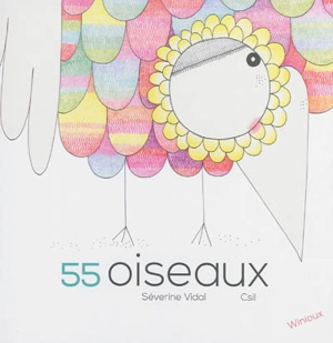 55 oiseaux - Séverine Vidal