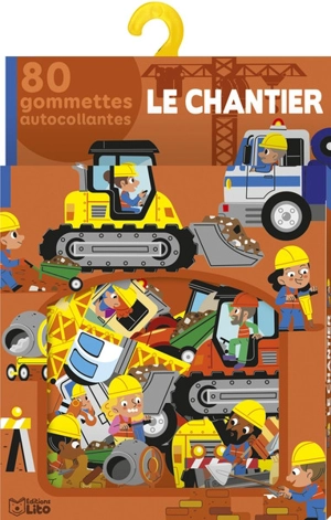 Le chantier : 80 gommettes autocollantes - Mattia Cerato