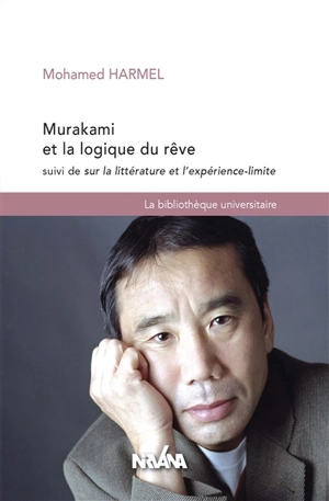 Murakami et la logique des rêves - Mohamed Harmel