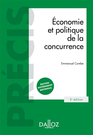 Economie et politique de la concurrence : 2020 - Emmanuel Combe