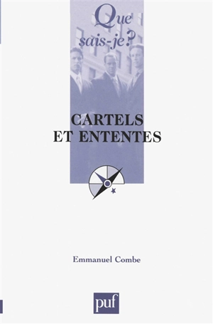 Cartels et ententes - Emmanuel Combe