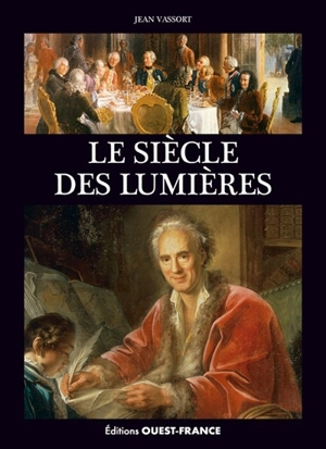 Le siècle des lumières - Jean Vassort