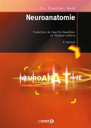 Neuroanatomie - Douglas J. Gould