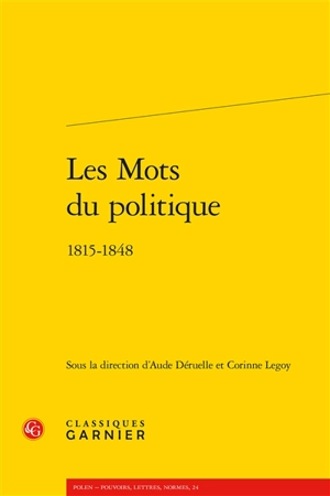 Les mots du politique : 1815-1848