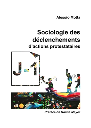 Sociologie des déclenchements d'actions protestataires - Alessio Motta