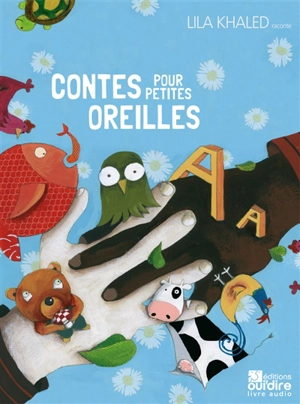 Contes pour petites oreilles - Lila Khaled