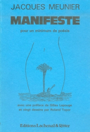Manifeste pour un minimum de poésie - Jacques Meunier