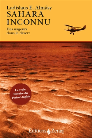 Sahara inconnu : des nageurs dans le désert - Laszlo Ede Almasy