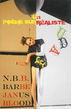 Un poèmes surréaliste - Norbert-Bertrand Barbe