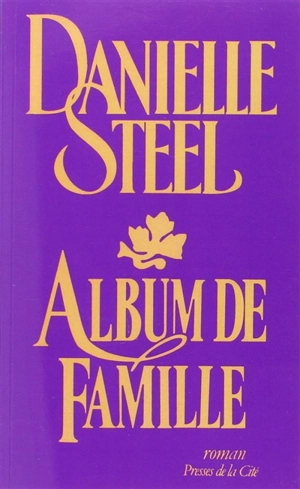 Album de famille - Danielle Steel