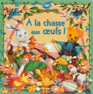 A la chasse aux oeufs ! : un conte printanier - Sabine Minssieux