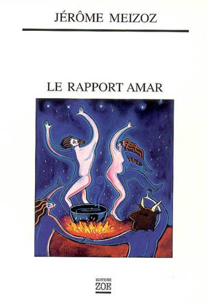 Le rapport Amar - Jérôme Meizoz