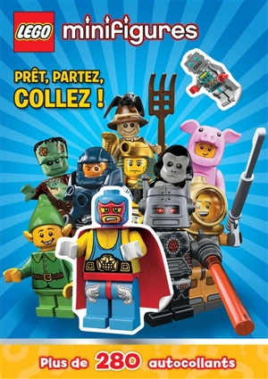 Lego minifigures : prêt, partez, collez ! : plus de 280 autocollants - Lego (firme)