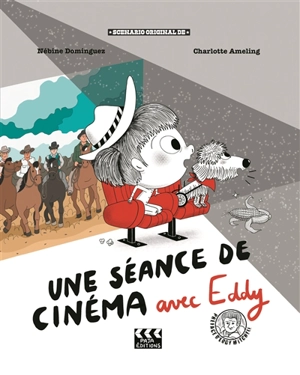 Une séance de cinéma avec Eddy - Nébine Dominguez