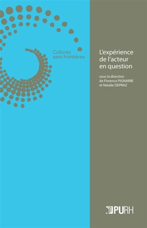 L'expérience de l'acteur en question