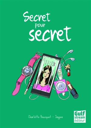 Secret pour secret - Charlotte Bousquet