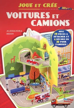 Joue et crée : voitures et camions - Alessandra Bedin