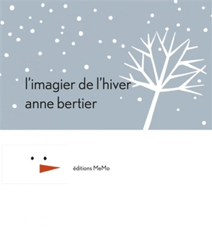 L'imagier de l'hiver - Anne Bertier