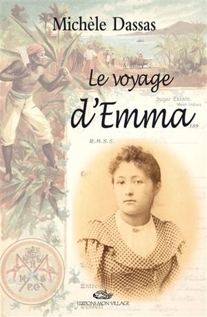 Le voyage d'Emma - Michèle Dassas