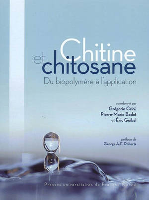 Chitine et chitosane : du biopolymère à l'application