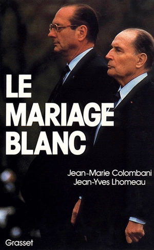 Le Mariage blanc - Jean-Marie Colombani