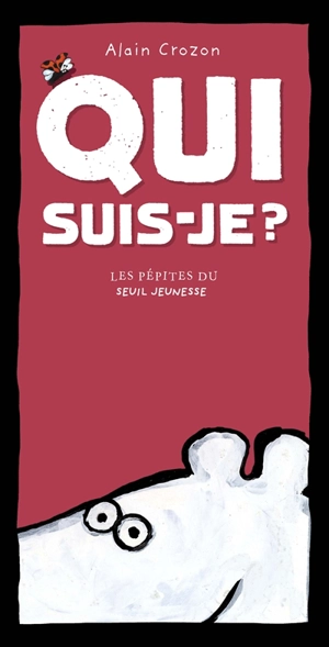 Qui suis-je ? - Alain Crozon